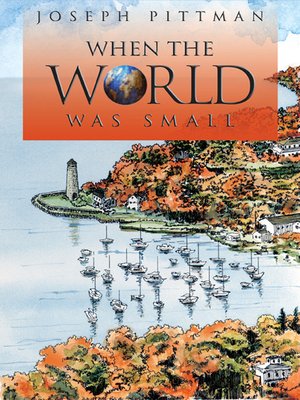 cover image of When the World Was Small